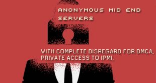 Anonymous Mid End Servers with complete disregard for DMCA, private access to IPMI