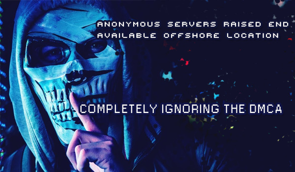 Anonymous Servers Raised End Available Offshore Location